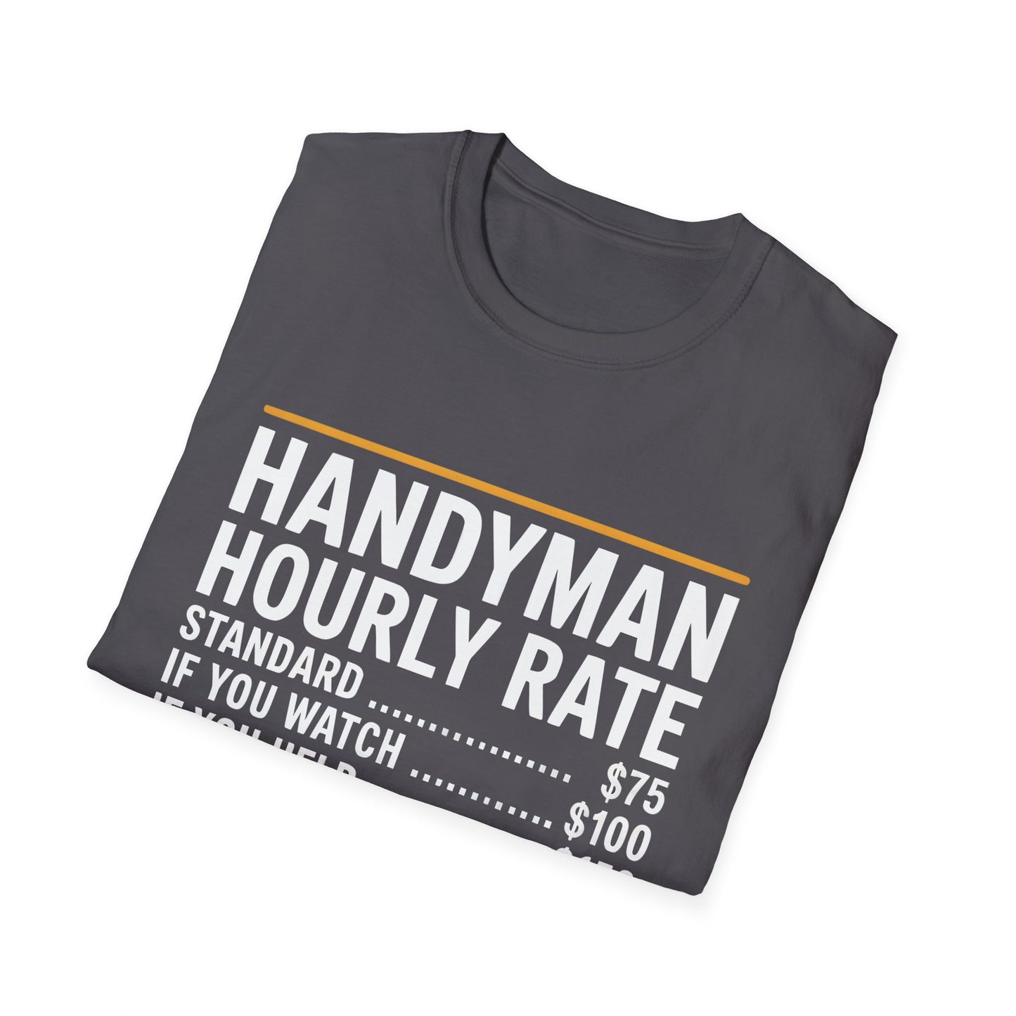 Handyman Hourly Rate T-Shirt