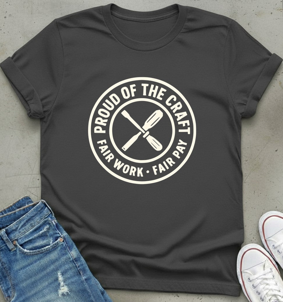 Proud Of The Craft T-Shirt