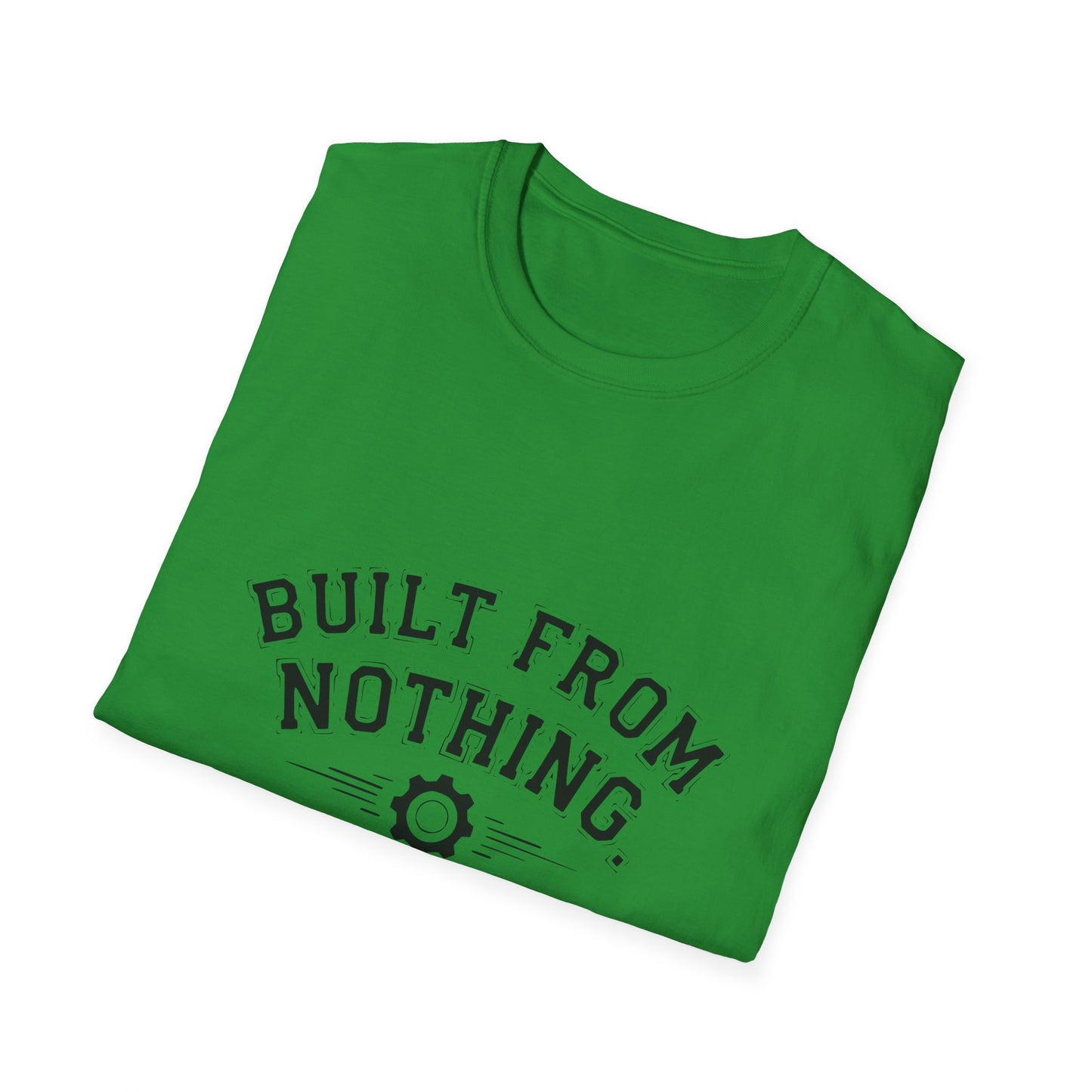 Built From Nothing T-Shirt
