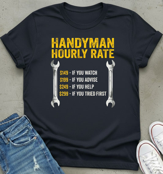 Handyman Rates T-Shirt