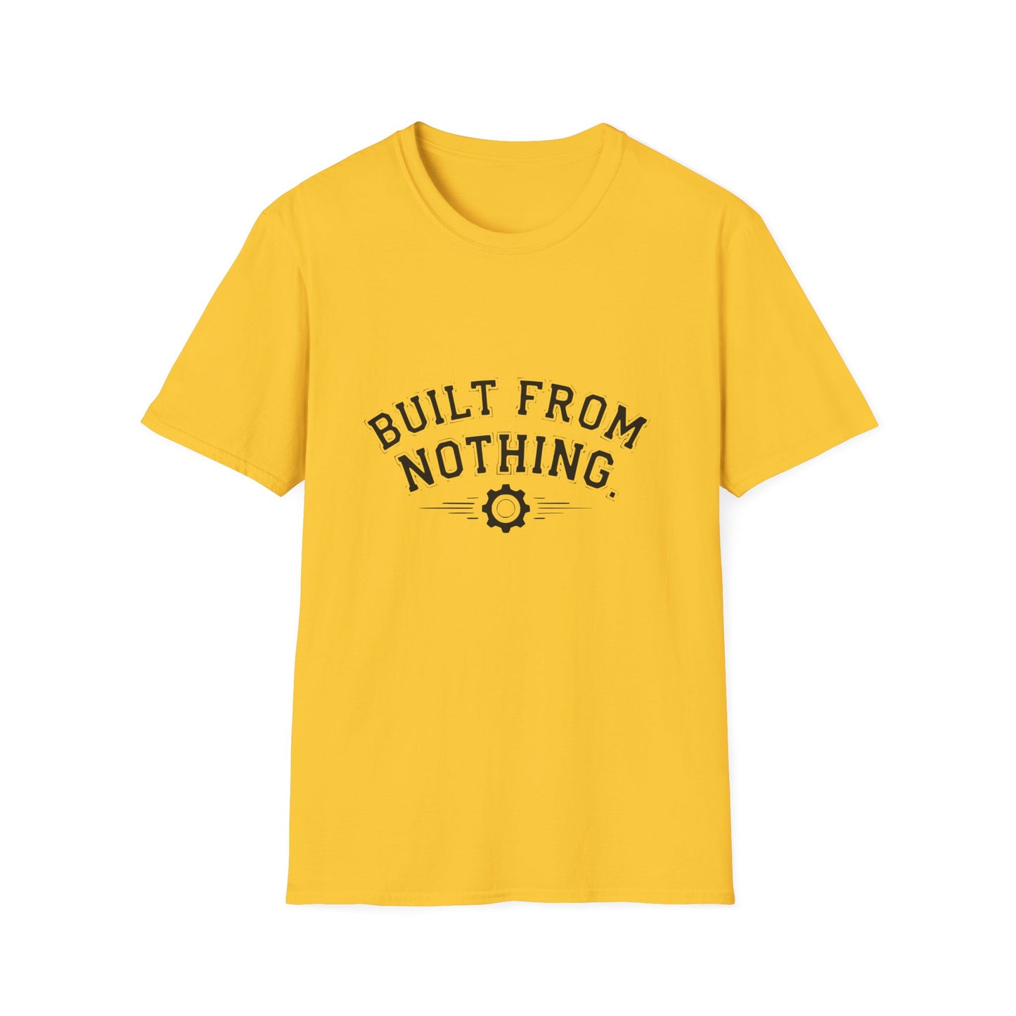 Built From Nothing T-Shirt