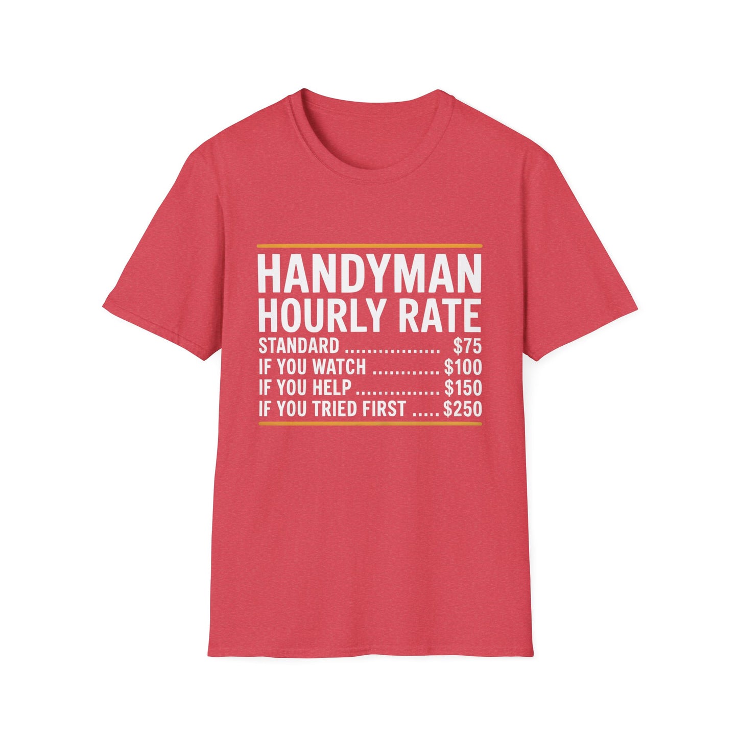 Handyman Hourly Rate T-Shirt