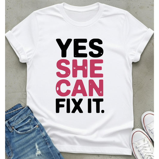 She Can Fix It T-Shirt