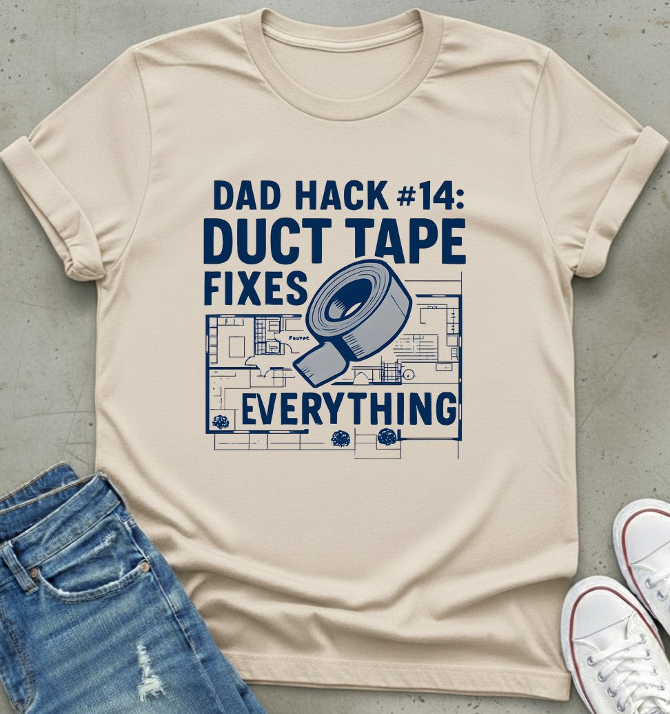 Duct Tape Fixes T-Shirt