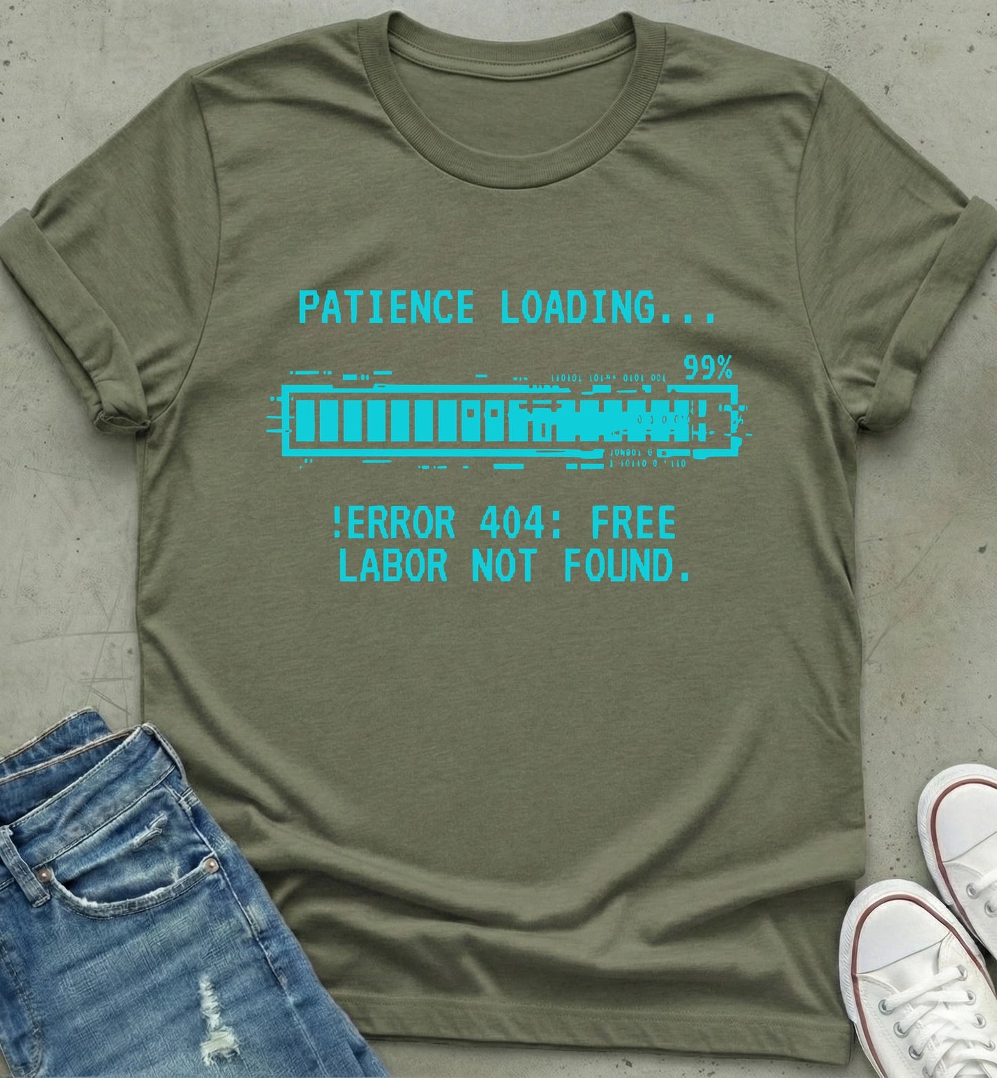 Patience Error T-Shirt