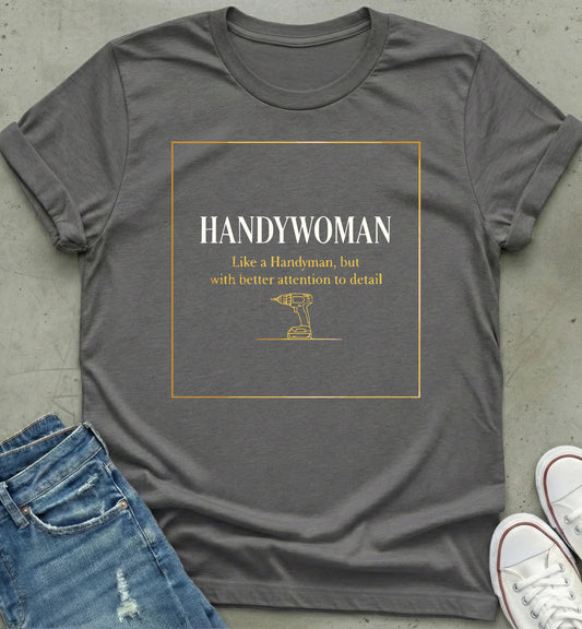 Handywoman T-Shirt