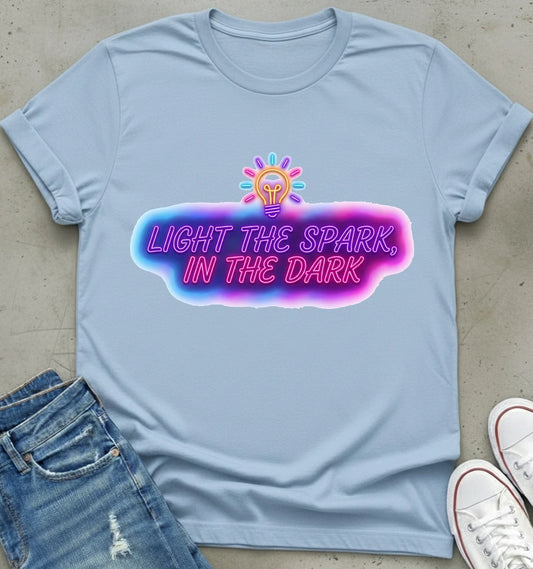 Spark in the Dark T-Shirt