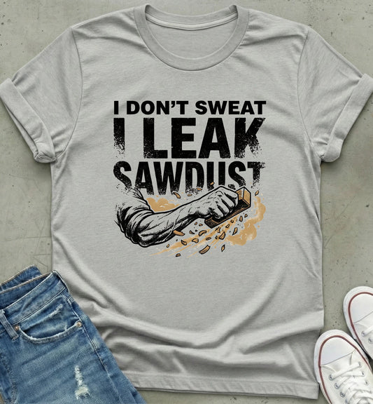 Sweat Sawdust T-Shirt