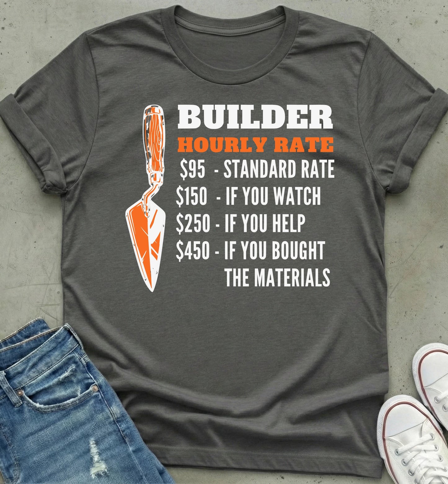 Builder Hourly Rate T-Shirt