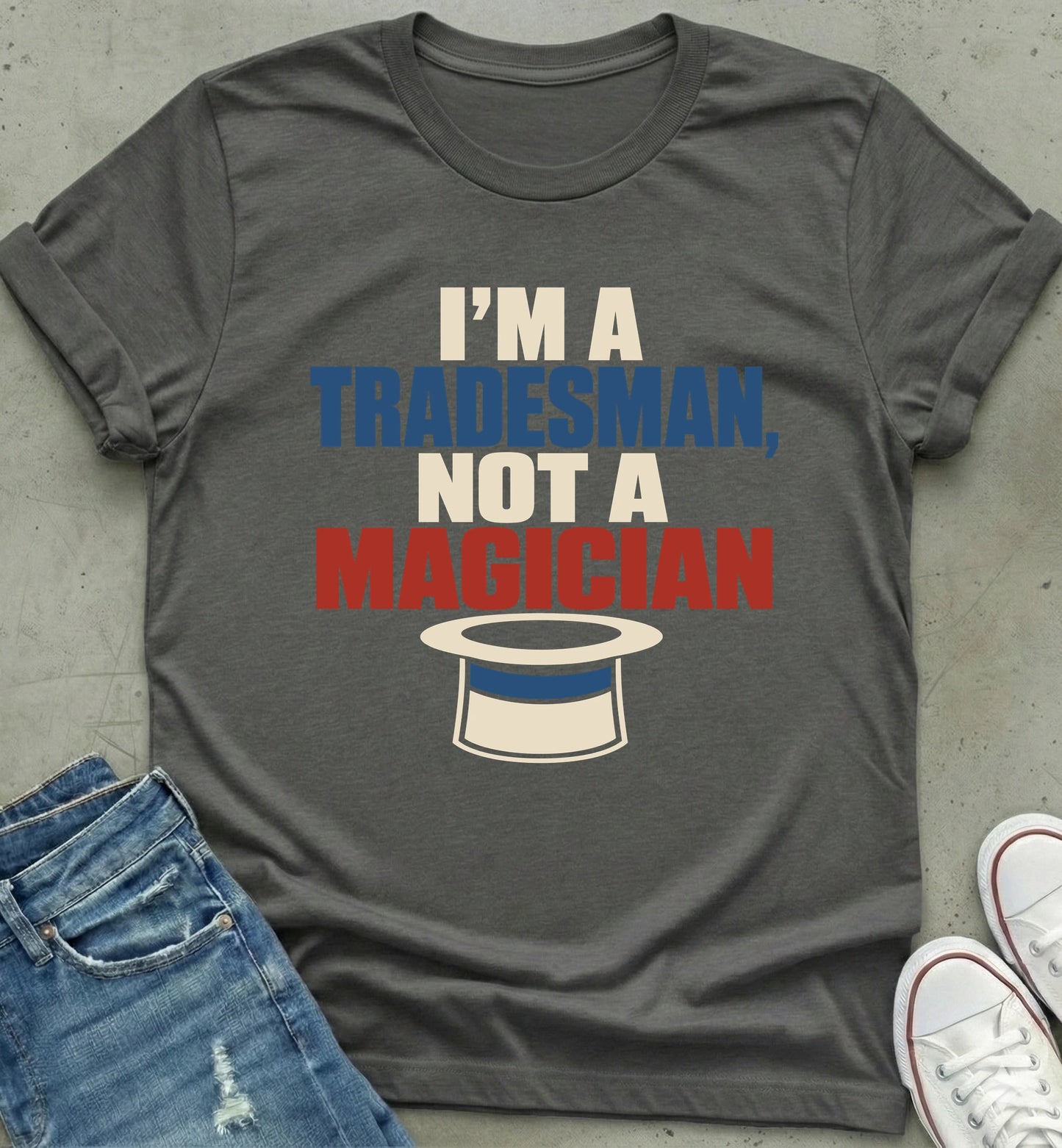 Tradesman Magic Humor T-Shirt