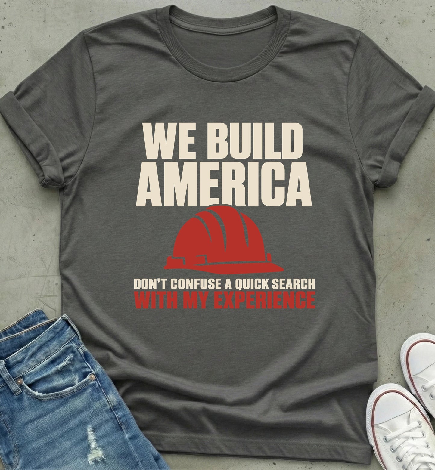 "We Build America" Construction Shirt