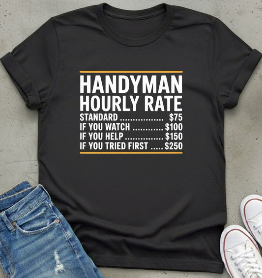 Handyman Hourly Rate T-Shirt