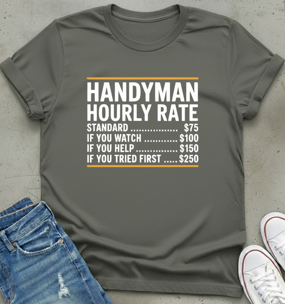Handyman Hourly Rate T-Shirt