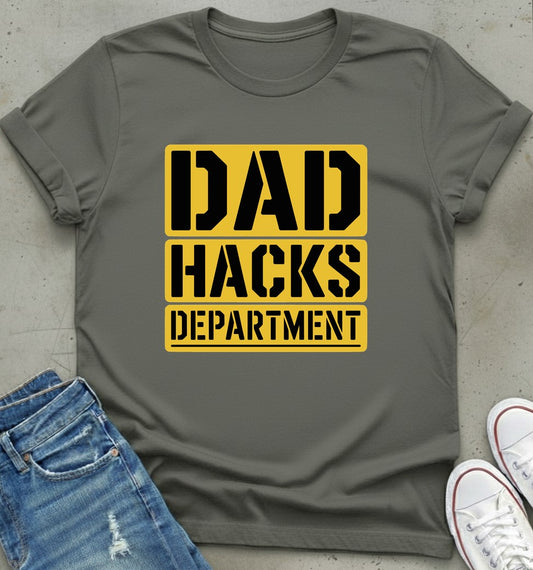 Dad Hacks T-Shirt