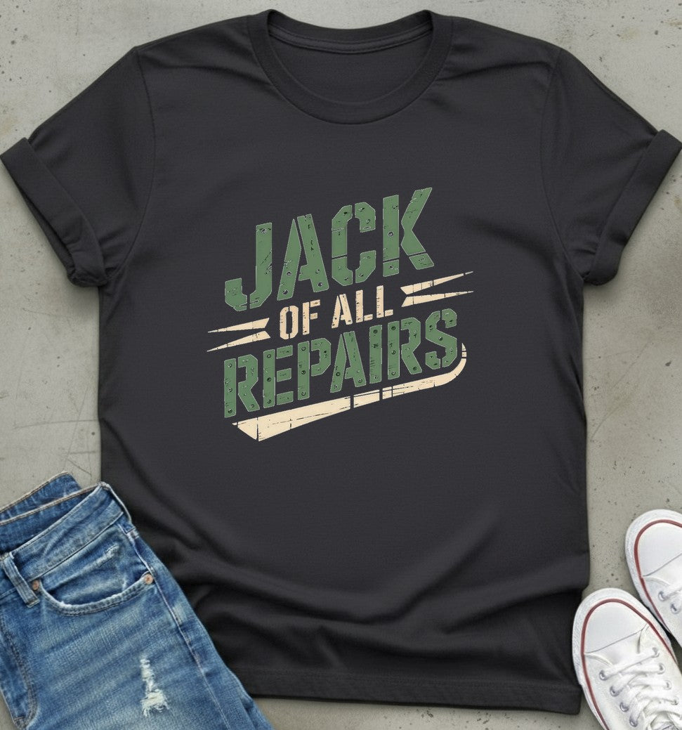 Jack Of Repairs T-Shirt