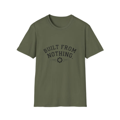 Built From Nothing T-Shirt