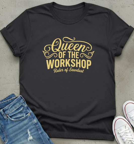 Workshop Queen T-Shirt