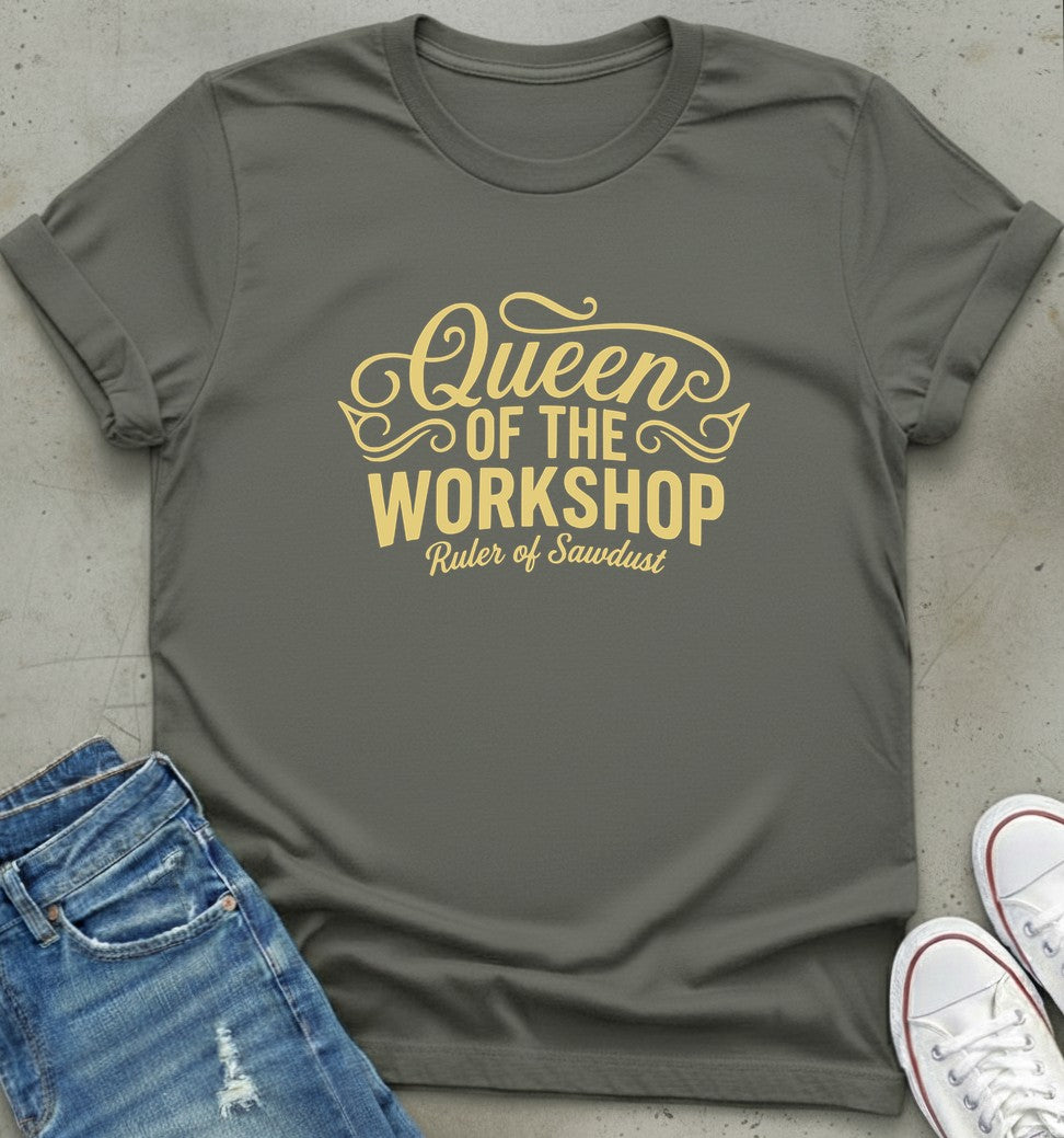 Workshop Queen T-Shirt