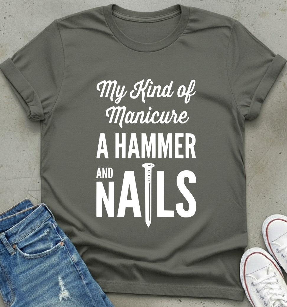 Hammer Manicure T-Shirt