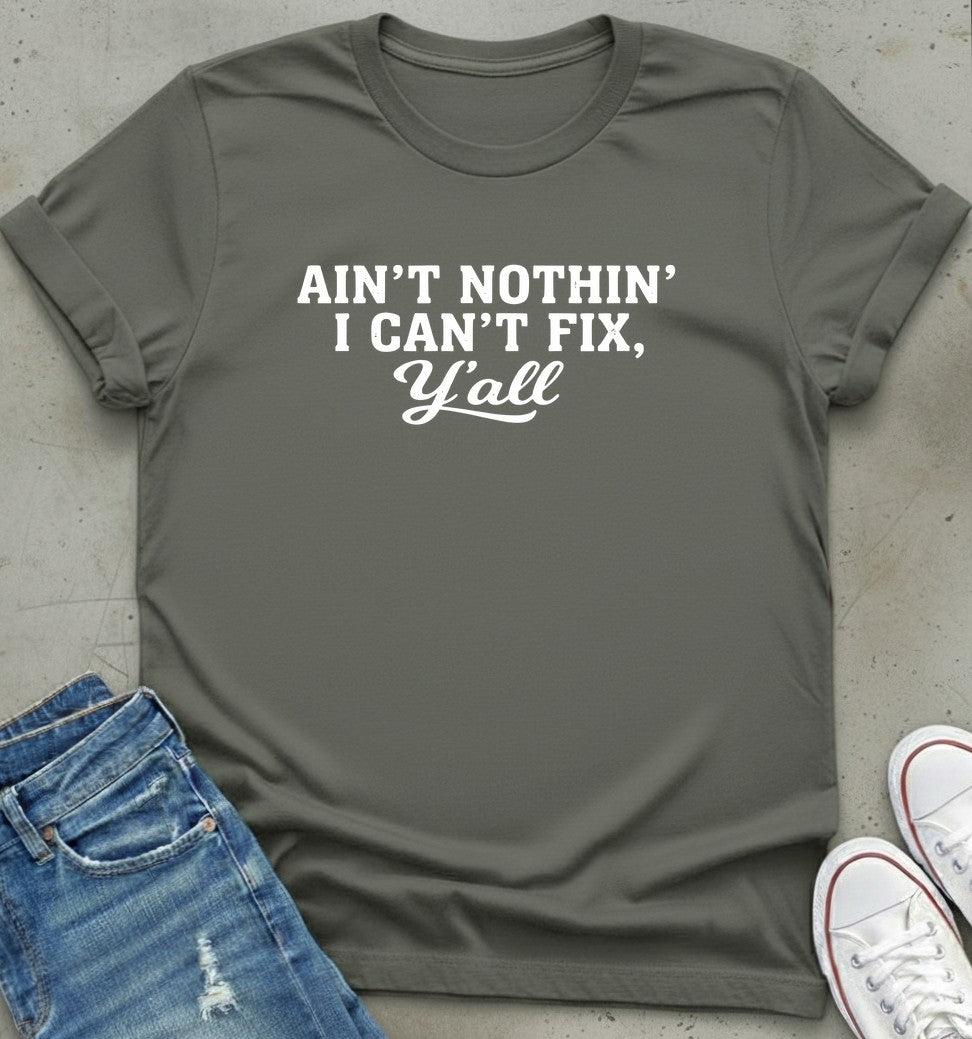 Fix-It Y'all T-Shirt