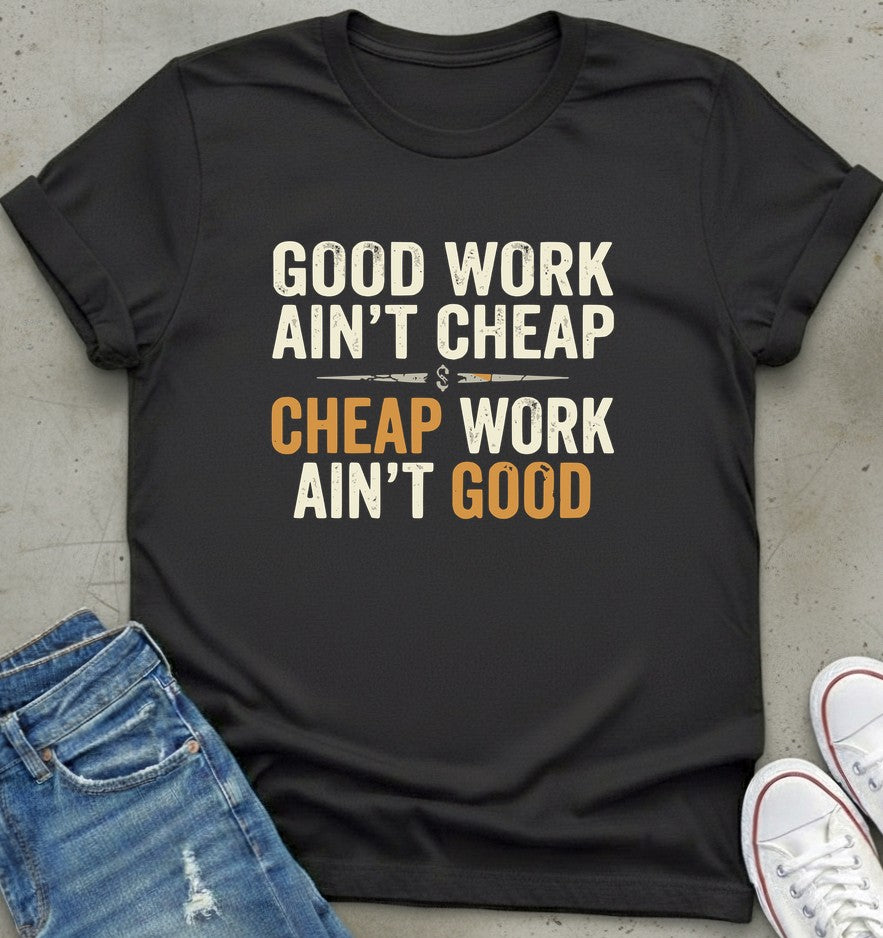 Quality Quote T-Shirt