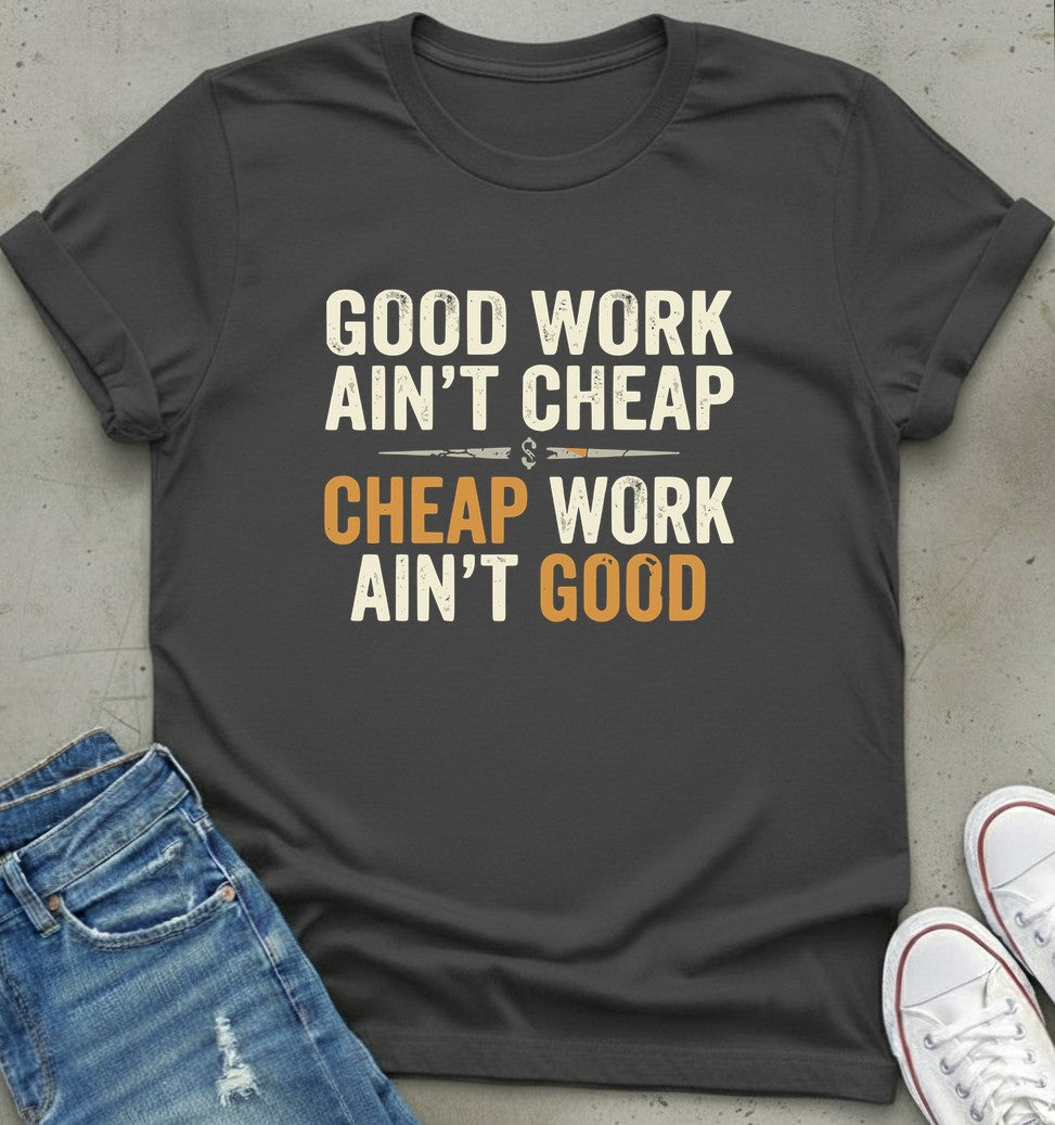 Quality Quote T-Shirt