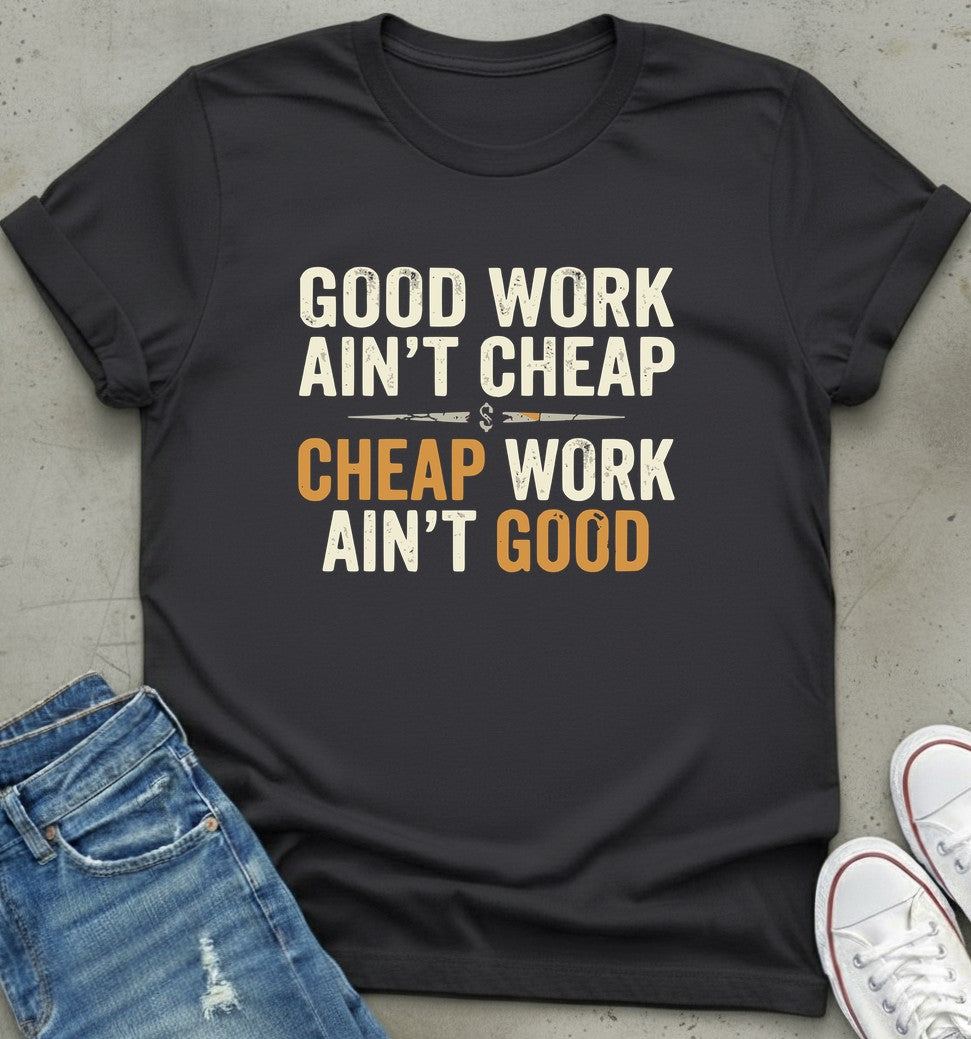 Quality Quote T-Shirt