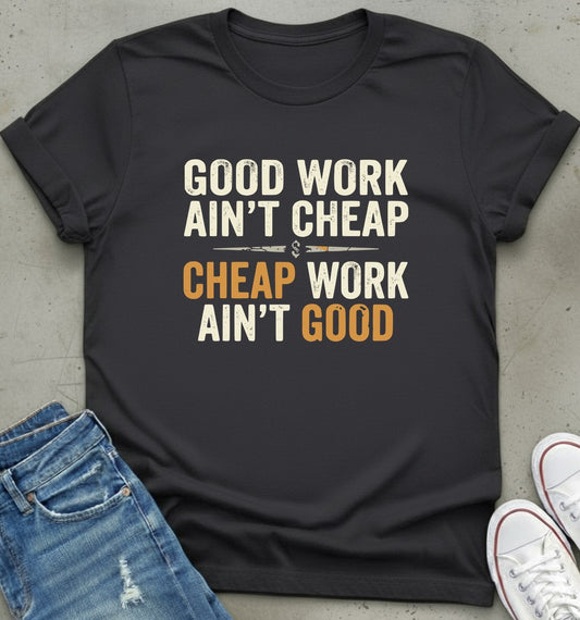 Quality Quote T-Shirt
