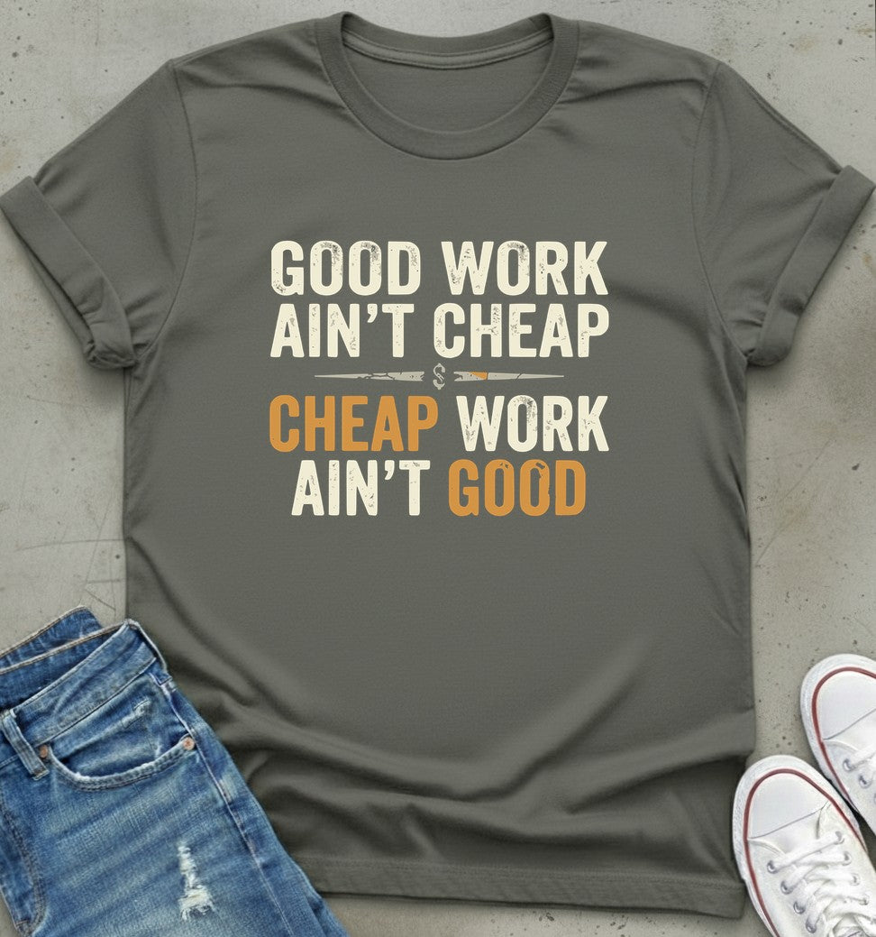 Quality Quote T-Shirt