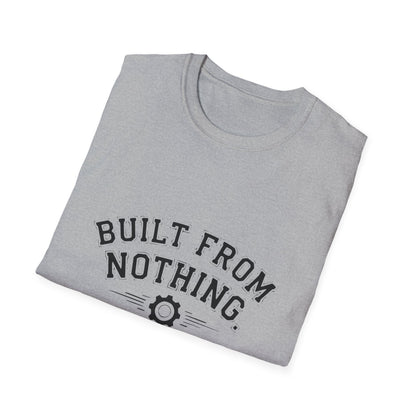 Built From Nothing T-Shirt