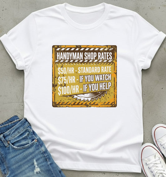 Handyman Rates T-Shirt