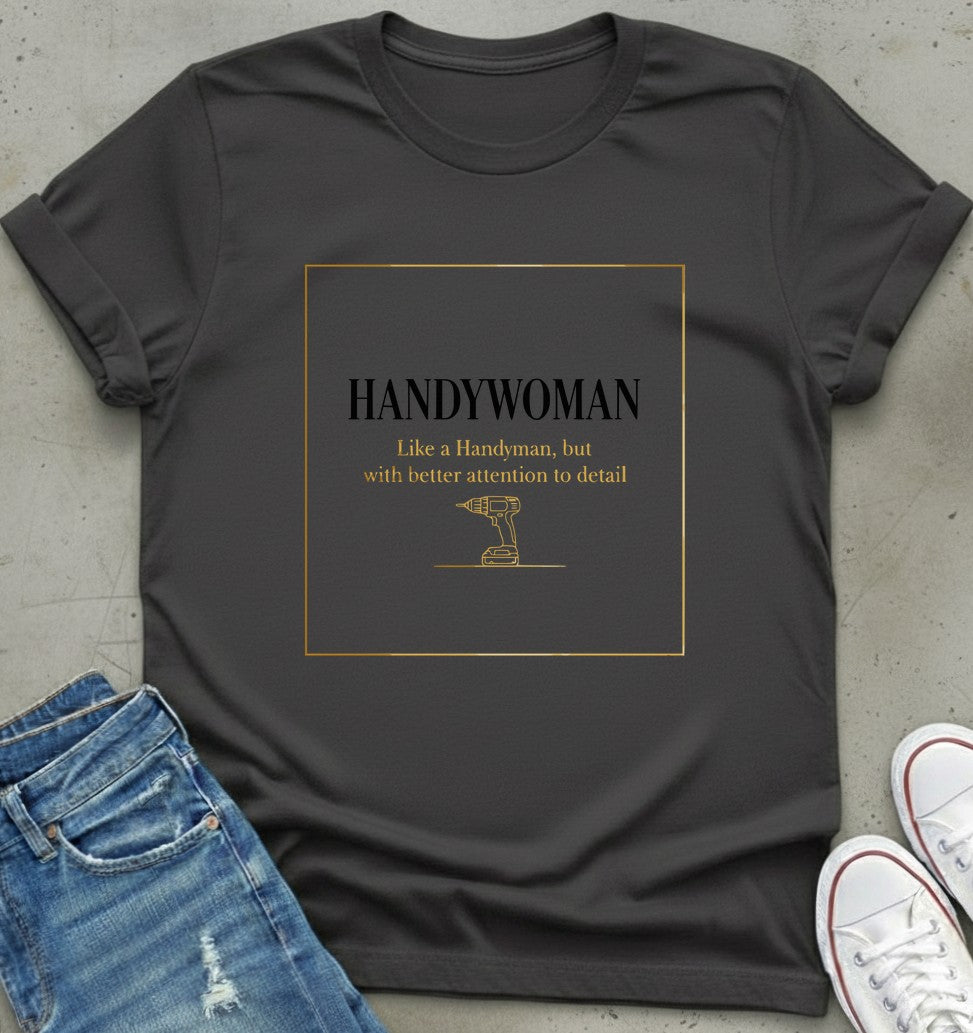 Handywoman T-Shirt