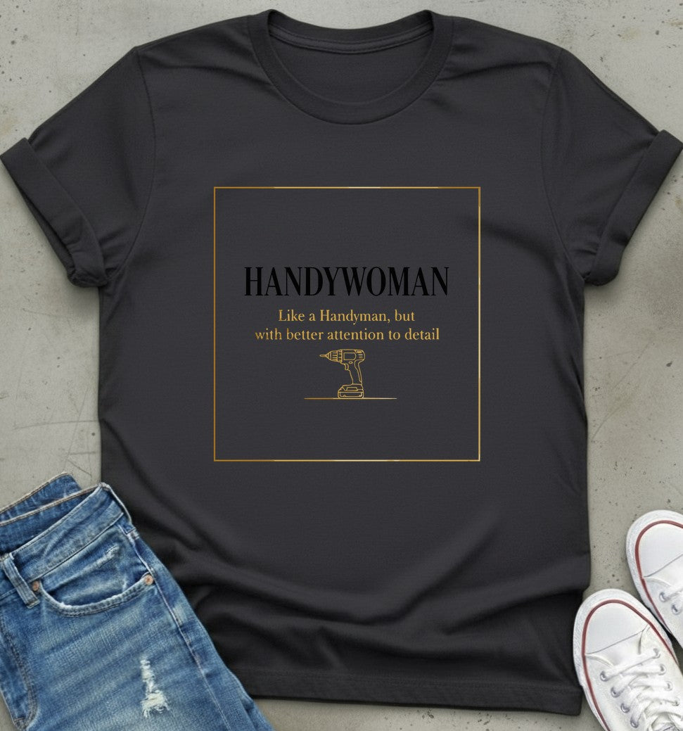 Handywoman T-Shirt