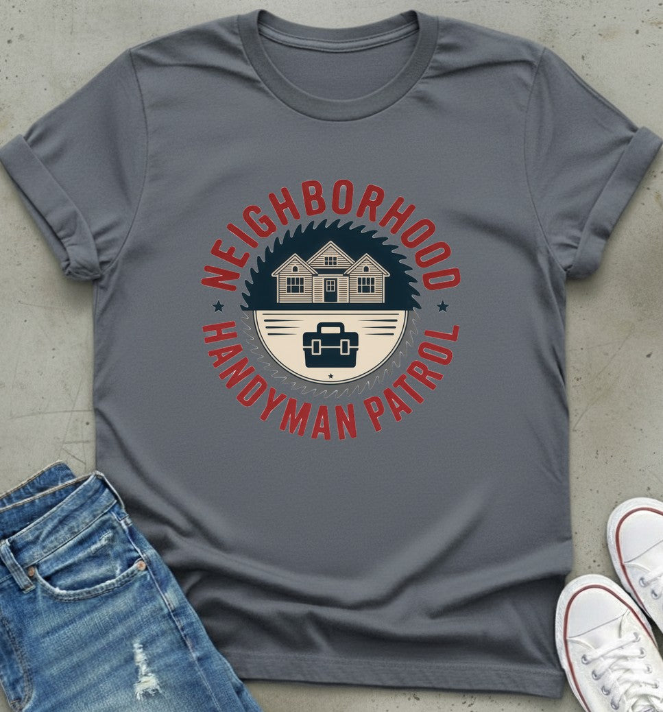 Handyman Patrol T-Shirt