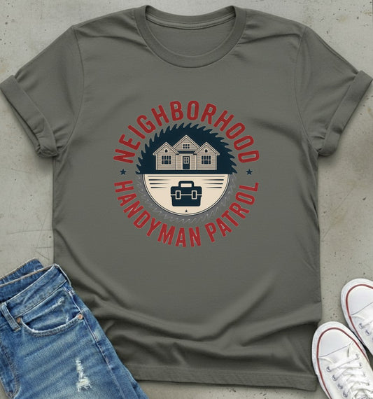 Handyman Patrol T-Shirt