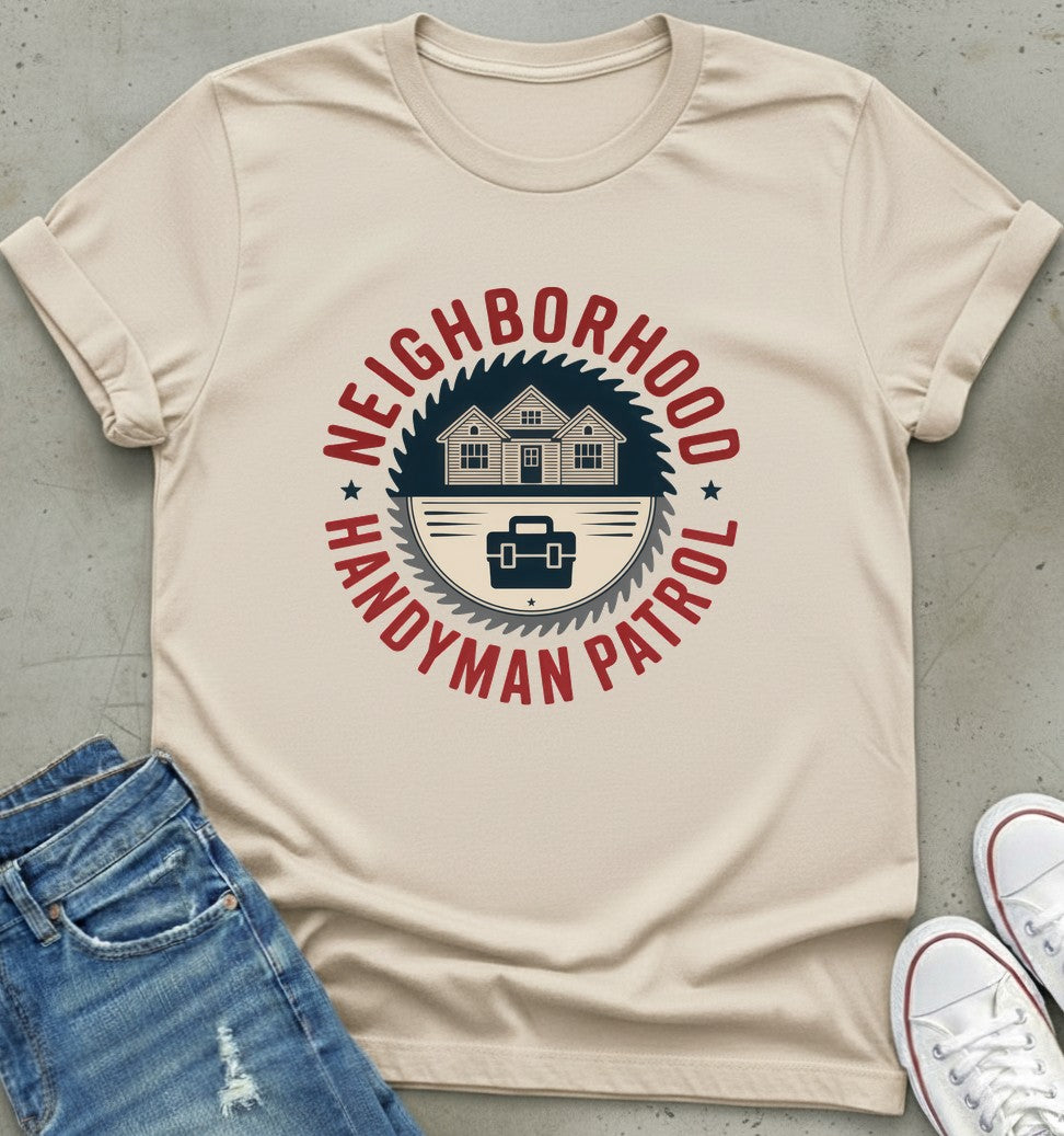 Handyman Patrol T-Shirt