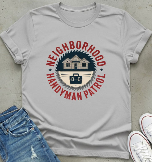 Handyman Patrol T-Shirt