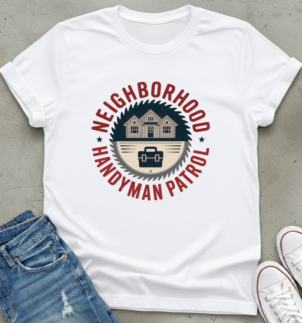 Handyman Patrol T-Shirt