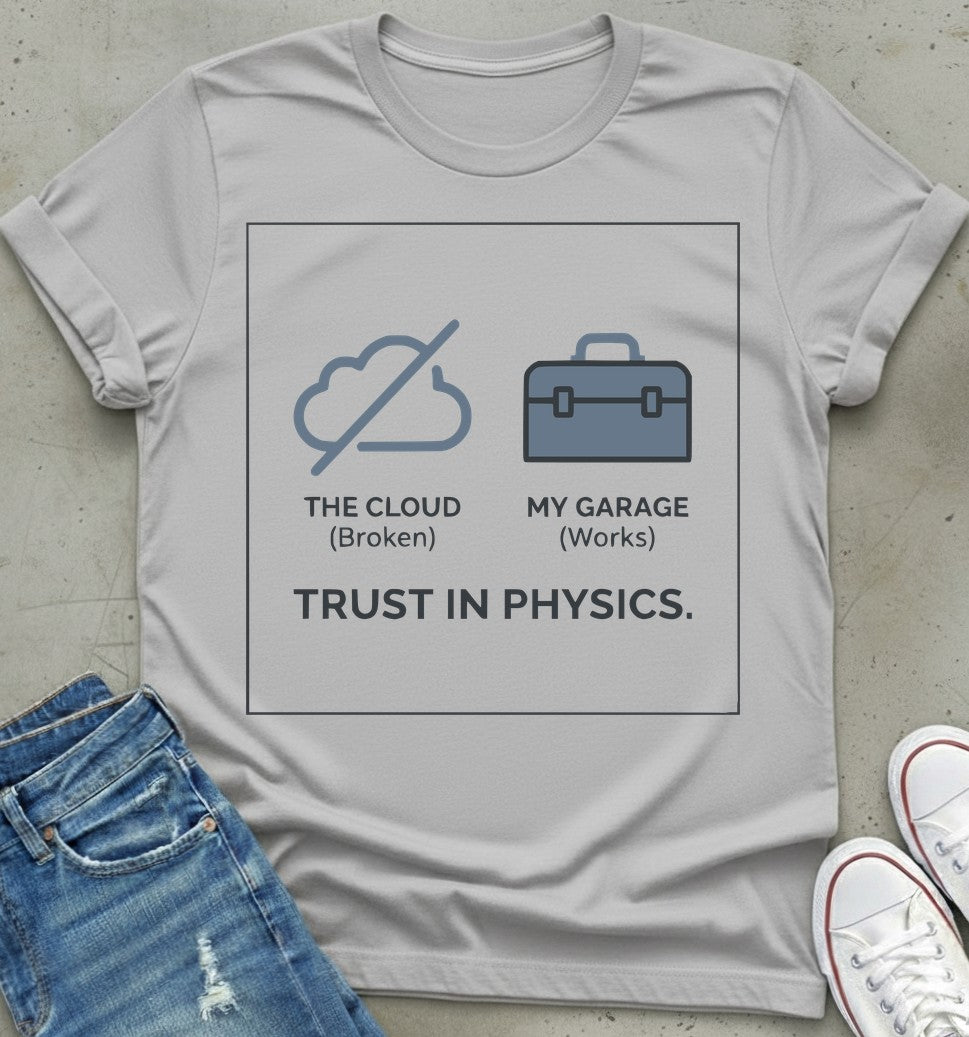 Trust Physics T-Shirt