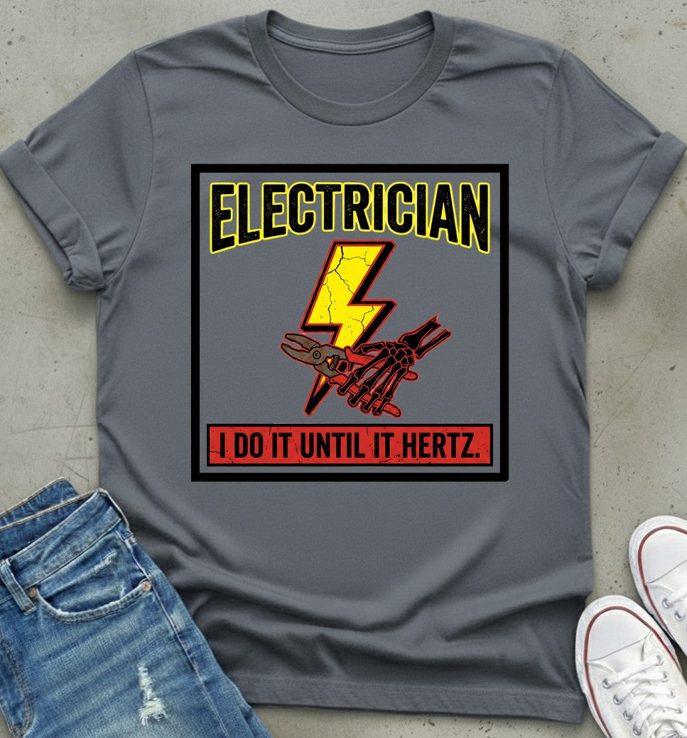 Electrician Hertz T-Shirt