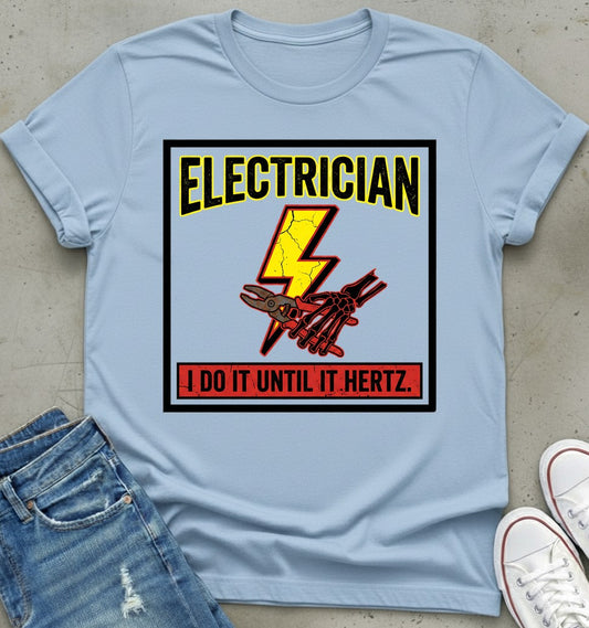 Electrician Hertz T-Shirt