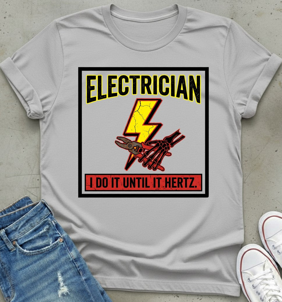 Electrician Hertz T-Shirt