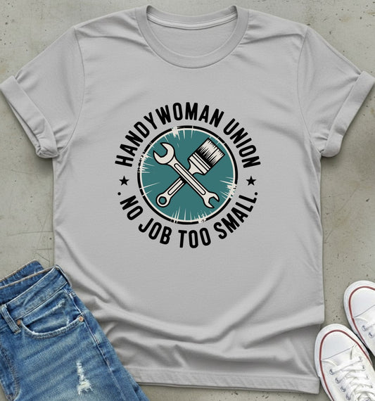 Handywoman Union T-Shirt
