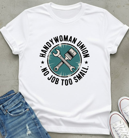 Handywoman Union T-Shirt