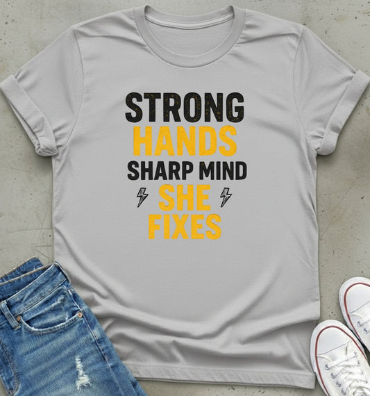 She Fixes Power T-Shirt