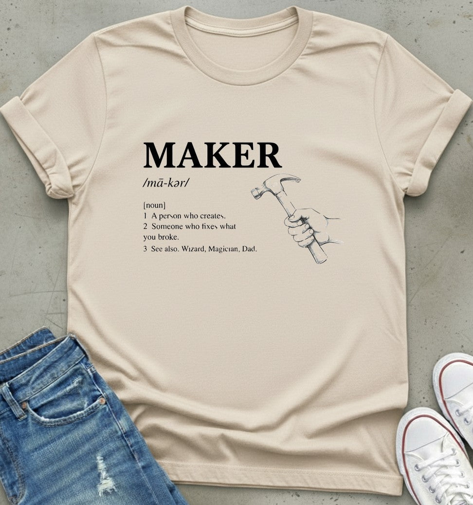 Maker Definition T-Shirt