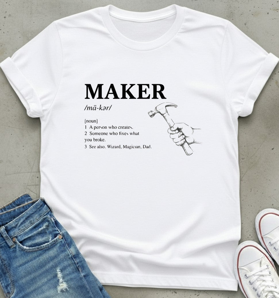 Maker Definition T-Shirt