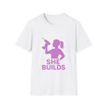 She Builds T-Shirt