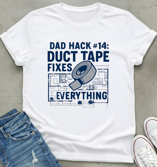 Duct Tape Fixes T-Shirt