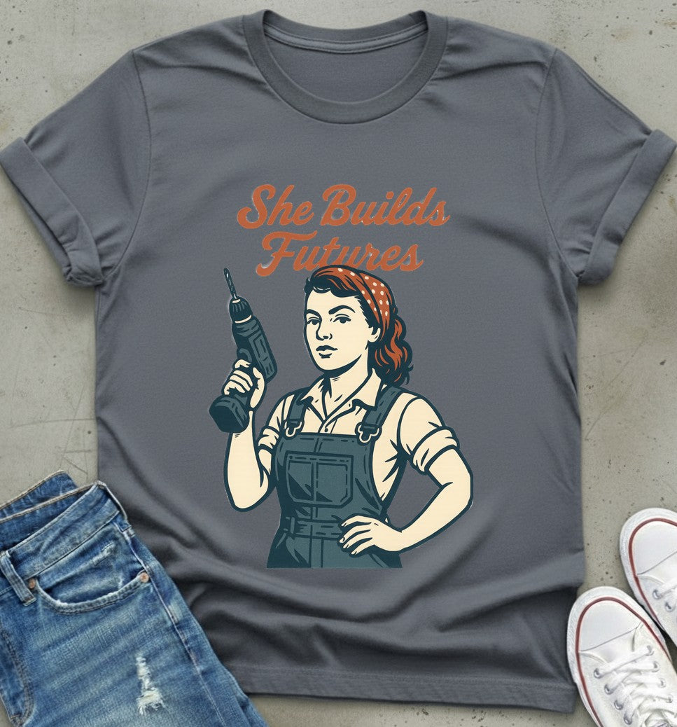 She Builds Futures T-Shirt